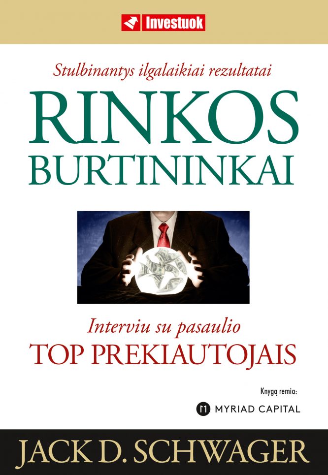 Knyga „Rinkos burtininkai“