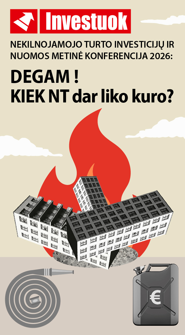 Nekilnojamojo turto investicijų ir nuomos metinė konferencija 2026 – Degam! Kiek NT dar liko kuro?